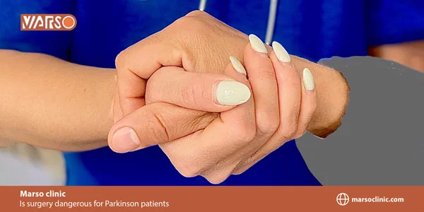 is surgery dangerous for Parkinson patients